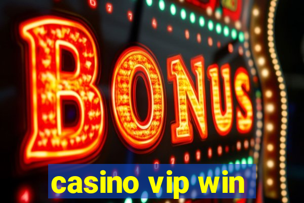 casino vip win